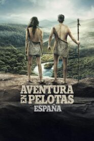 Aventura en pelotas: España