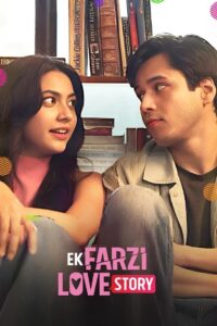 Ek Farzi Love Story