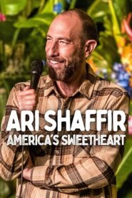 Ari Shaffir: America’s Sweetheart